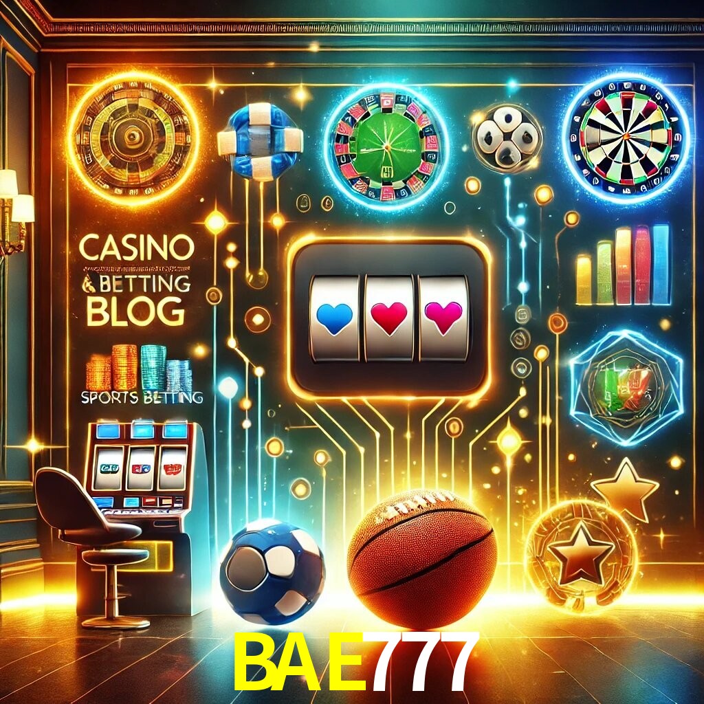 Blog do BAE777 com dicas e estratégias para apostas e jogos